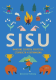 Изображение Книга «SISU. Финские секреты упорства, стойкости и оптимизма»