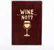 Изображение Обложка на паспорт Wine not?"